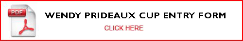 DOWNLOAD WENDY PRIDEAUX CUP ENTRY FORM